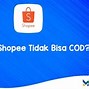 Kenapa Akun Lazada Tidak Bisa Cod